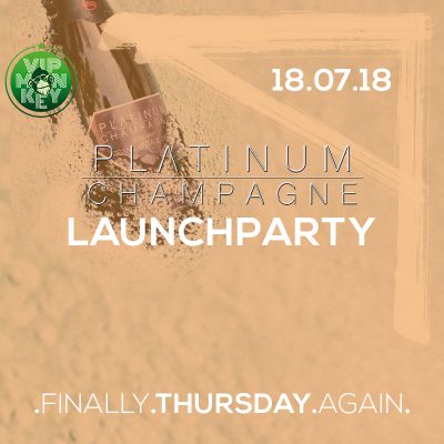 PLATINUM THURSDAYS - PLATINUM CHAMPAGNE LAUNCHPARTY 18/07 PLATINUM THURSDAYS - PLATINUM CHAMPAGNE LAUNCHPARTY 18/07
